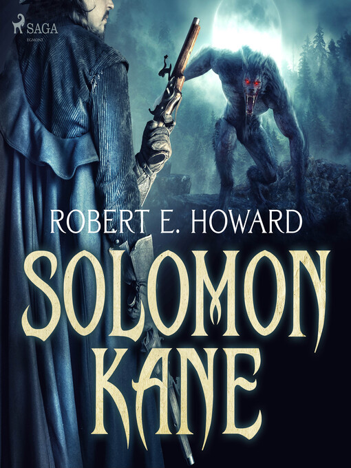 Title details for Solomon Kane by Robert E. Howard - Available